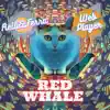 Relli&Ferra & Web Player - Red Whale - Single